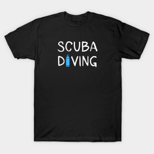 Scuba diving - Dive - Scuba Diver - Diver lover - Diving T-Shirt